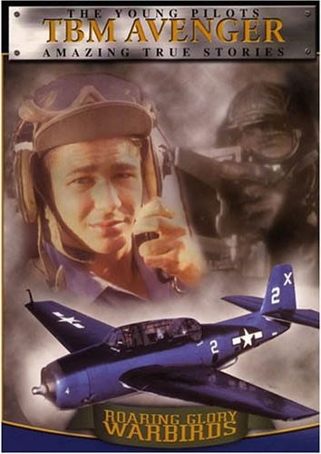 Roaring Glory Warbirds - TBM Avenger - DVD